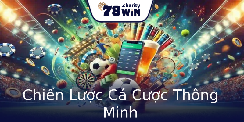 Chiến Lược Cá Cược Thông Minh Chiến Lược Cá Cược Thông Minh