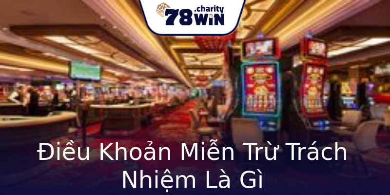 Điều Khoản Miễn Trừ Trách Nhiệm Là Gì Điều Khoản Miễn Trừ Trách Nhiệm Là Gì