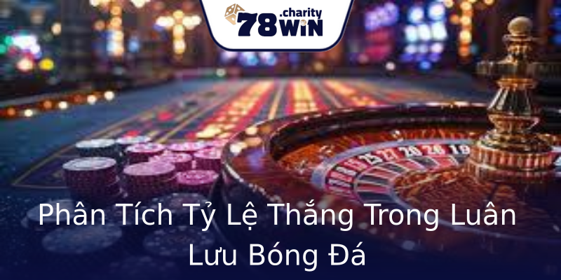 Phân Tích Tỷ Lệ Thắng Trong Luân Lưu Bóng Đá Phân Tích Tỷ Lệ Thắng Trong Luân Lưu Bóng Đá